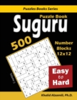 Image for Suguru Puzzle Book : 500 Easy to Hard: (12x12) Number Blocks Puzzles