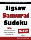 Image for Jigsaw Samurai Sudoku : 500 Medium Jigsaw Sudoku Puzzles Overlapping into 100 Samurai Style