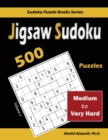 Image for Jigsaw Sudoku : 500 Medium to Very Hard