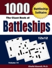 Image for The Giant Book of Battleships : Battleship Solitaire: 1000 Puzzles (12x12)