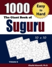 Image for The Giant Book of Suguru : 1000 Easy to Hard Number Blocks (10x10) Puzzles