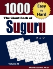 Image for The Giant Book of Suguru : 1000 Easy to Hard Number Blocks (9x9) Puzzles