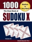 Image for The Giant Book of Sudoku X : 1000 Medium to Very Hard Puzzles