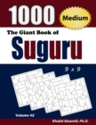 Image for The Giant Book of Suguru : 1000 Medium Number Blocks (9x9) Puzzles