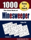 Image for The Giant Book of Minesweeper : 1000 Easy to Hard Puzzles (10x10)