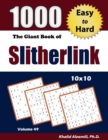 Image for The Giant Book of Slitherlink : 1000 Easy to Hard Puzzles (10x10)