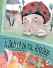 Image for A school in the kitchen