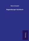 Image for Regensburger Kochbuch