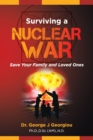 Image for Surviving a Nuclear War : Save Your Family and Loved Ones