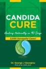 Image for Candida Cure : Healing Naturally in 90 Days. 5,000 Successful Cases!