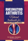 Image for Rheumatoid Arthritis : Natural Treatments for Pain-Free Living