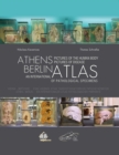 Image for Athens Berlin: An International Atlas of Pathological Specimens : Pictures of the Human Body Pictures of Disease