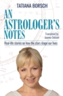 Image for An Astrologer&#39;s Notes : Real-life stories on how the stars shape our lives