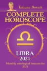 Image for Complete Horoscope LIBRA 2021 : Monthly Astrological Forecasts for 2021