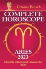 Image for Complete Horoscope Aries 2023 : Monthly Astrological Forecasts for 2023