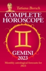 Image for Complete Horoscope Gemini 2023: Monthly astrological forecasts for 2023