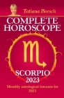 Image for Complete Horoscope Scorpio 2023: Monthly astrological forecasts for 2023