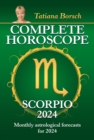 Image for Complete Horoscope Scorpio 2024: Monthly astrological forecasts for 2024