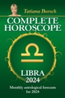 Image for Complete Horoscope Libra 2024: Monthly astrological forecasts for 2024
