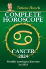 Image for Complete Horoscope Cancer 2024: Monthly astrological forecasts for 2024