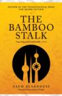 Image for The bamboo stalk