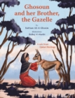 Image for Ghosoun and her Brother, the Gazelle