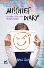 Image for Mischief diary  : 15 funny tales based on real events