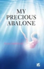 Image for My Precious Abalone