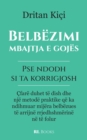 Image for Belbezimi, mbajtja e gojes