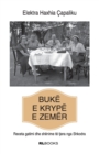 Image for Buke e krype e zemer : Receta gatimi dhe shenime te tjera nga Shkodra