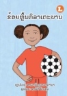 Image for I Play Soccer (Lao edition) / ???????????????????