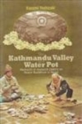 Image for The Kathmandu Valley as a Waterpot
