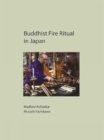 Image for Buddhist Fire Ritual in Japan