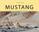 Image for Mustang : The Culture and Landscape of Lo