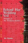 Image for Behind Her Wedding Veil