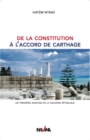 Image for De la constitution a l&#39;accord de Carthage: Les premieres marches de la IIe Republique