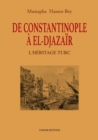 Image for De Contantinopole a El-Djazair