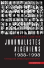 Image for Journalistes Algeriens 1988-1998