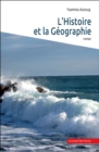 Image for L&#39;Histoire et la Geographie