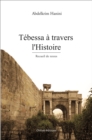 Image for Tebessa a travers l&#39;Histoire