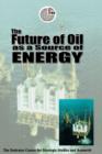 Image for The future of oil as an energy resource