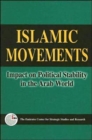 Image for Islamic movements  : impact on political stability in the Arab world