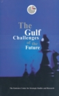 Image for The Gulf Challenges of the Future