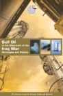 Image for Gulf Oil in the Aftermath : Stategies and Policies
