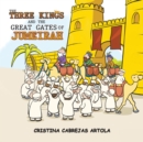 Image for The Three Kings and The Great Gates of Jumeirah
