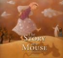 Image for The Story of a Mouse