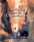 Image for Abdullah and His Grandfather
