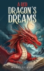 Image for Red Dragon&#39;s Dreams
