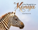 Image for Kenya: A View Through My Lens