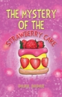 Image for The Mystery of the Strawberry Cake